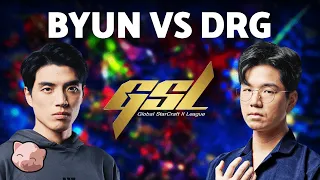 BYUN vs DRG: INTENSE GSL BATTLE! (Bo3 TvZ) - StarCraft 2