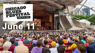 Chicago Blues Festival at the Jay Pritzker Pavilion — June 11, 2022