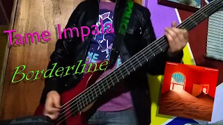 Tame Impala - Borderline (Bass Cover)