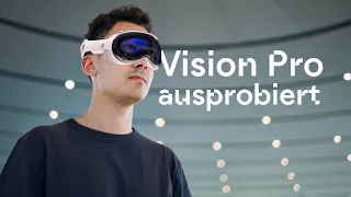 Ich habe Apple Vision Pro testen können!