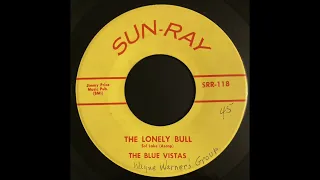 The Blue Vistas - The Lonely Bull - SUN-RAY - 1966 - Herb Alpert cover by Lexington garage band