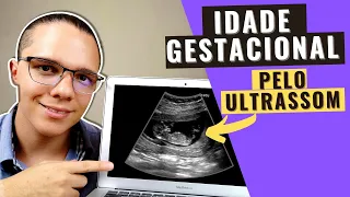 IDADE GESTACIONAL PELO ULTRASSOM: Saiba como é calculada no primeiro trimestre de gravidez!