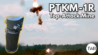 PTKM-1R in Ukraine: Russia’s Most Advanced Anti-Tank Mine