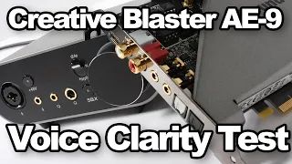 Creative Blaster AE-9 Voice Clarity Test