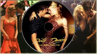 Грязные танцы 2: Гаванские ночи - саундтрек / Dirty Dancing: Havana Nights - OST  (2004)