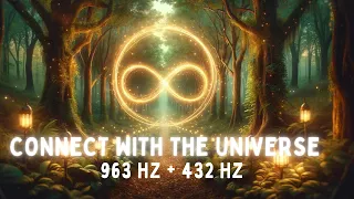 GOD'S FREQUENCY: Love, Peace, and Miracles - LAW OF ATTRACTION 963 HZ + 432 HZ