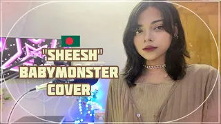 BABYMONSTER - 'SHEESH' ((Sazida Samiha Cover)