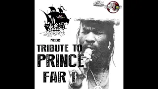 TRIBUTE TO PRINCE FAR I mixed by Selecta Leevup