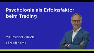 Psychologie als Erfolgsfaktor beim Trading