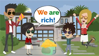 WE ARE RICH! | Basic English conversation | Learn English | Like English