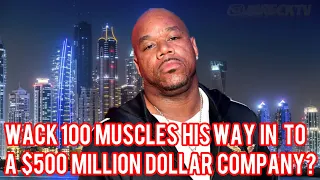Shocking: Wack 100 Muscled His Way In To A $500 Million Dollar Company?|Steve Marcano