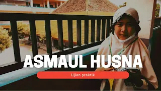 ASMAUL HUSNA - KEGIATAN AKHIR KELAS