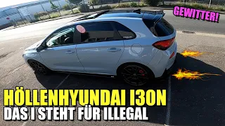 Heute GEWITTERT es obwohl die SONNE scheint | HÖLLENHYUNDAI I30N 275PS | Part 1 | Chabo