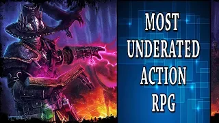 The Most Underrated Action RPG from 2016 - Grim Dawn