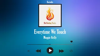 Everytime We Touch (Maggie Reilly) - Vocal Backing Track