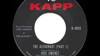 1961 HITS ARCHIVE: The Astronaut - Jose Jimenez (Bill Dana)