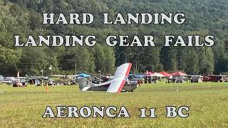 Arkanstol 2023 - Aeronca 11-BC - Hard Landing - Landing Gear Collapse