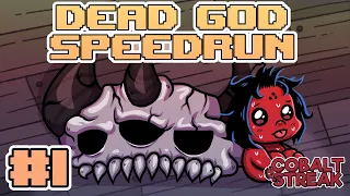 DEAD GOD SPEEDRUN #1 [The Binding of Isaac: Repentance]