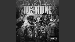 Die Young (feat. Rollin' stoned Magic)