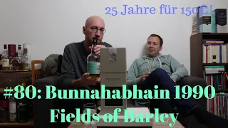 Whisky Review #80: Bunnahabhain 1990/2015 - "Fields of Barley" Wemyss Malts