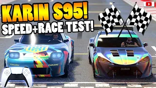 🏁😲BESSER als VIGILANTE!😲🏁 KARIN S95 Speed + Race Test! [GTA 5 Online PlayStation 5 Update DLC]