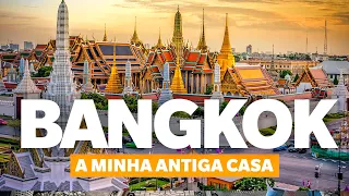 BANGKOK: minha antiga casa! O que fazer em Bangkok na Tailândia