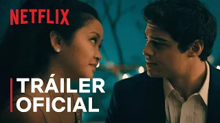 A todos los chicos: Para siempre | Tráiler oficial | Netflix