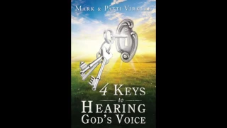 Free Audio Book Preview~ 4 Keys To Hearing God's Voice~ Dr. Mark Virkler