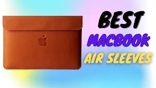 Top 5: Best Macbook Air 15 inch Sleeves 🔥(amazon)