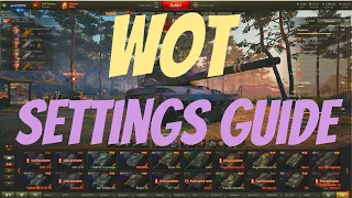 World of Tanks: Settings Guide