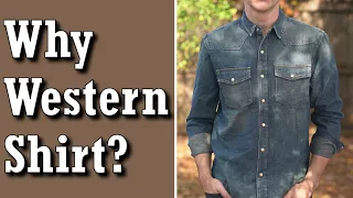 Why the Western shirt is the BEST
