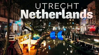 Night Lights of Utrecht: A Walking Tour After Dark (Netherlands) | 4K |