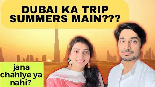 Which places to visit in Summers during your Dubai trip