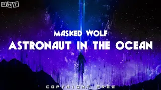 Masked Wolf - Astronaut In The Ocean (MVDNES Remix) [Copyright Free]