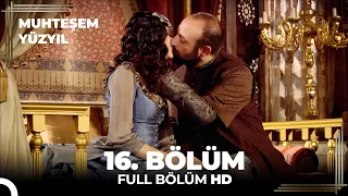 Muhteşem Yüzyıl 16. Bölüm (HD)