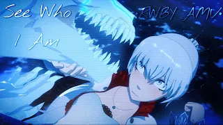 See Who I Am ~ RWBY AMV