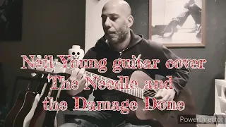 The Needle and the Damage done - Neil Young guitar cover