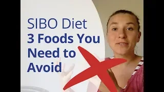 SIBO Diet - 3 Trigger Foods that STOP You from Healing SIBO