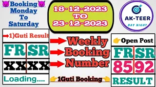 Weekly Booking 😈1Guti😈 Update 18/12/2023 To 23/12/2023 Shillong Khasi:AK-TEER