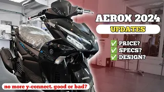 AEROX 2024 UPDATES | no more Y-CONNECT?