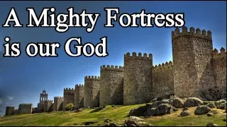 A Mighty Fortress is our God  - Christian Hymns with Lyrics (Choir) / Martin Luther