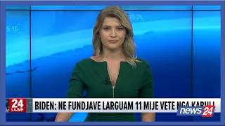 23 gusht 2021, Edicioni Qëndror i Lajmeve në @ News24 Albania (ora 19:30)