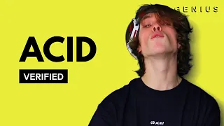 Acid ''Go, Acid!'' Officiële Lyrics & Betekenis | Genius
