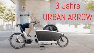 Das Urban Arrow Family-Lastenrad nach 3 Jahren Nutzung