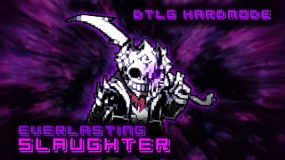 [Dusttale:The Genocide's End] Everlasting Slaughter [Official]