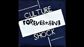 Culture Shock - Forever + Ever EP (1983) FULL EP