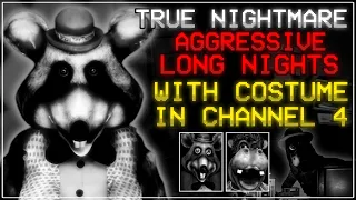 FNaCEC:R - True Nightmare Aggressive Long Nights with Costume in Channel 4 Completed (World's First)
