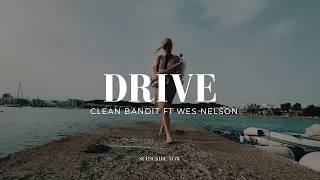 Drive - Clean Bandit ft Wes Nelson Saxophone Cover