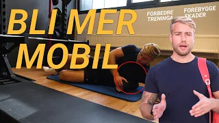 Mobilitet & Uttøying | For smerter | Bedre teknikk | Gainz