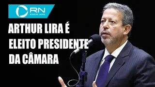 Arthur Lira é eleito presidente da Câmara dos Deputados